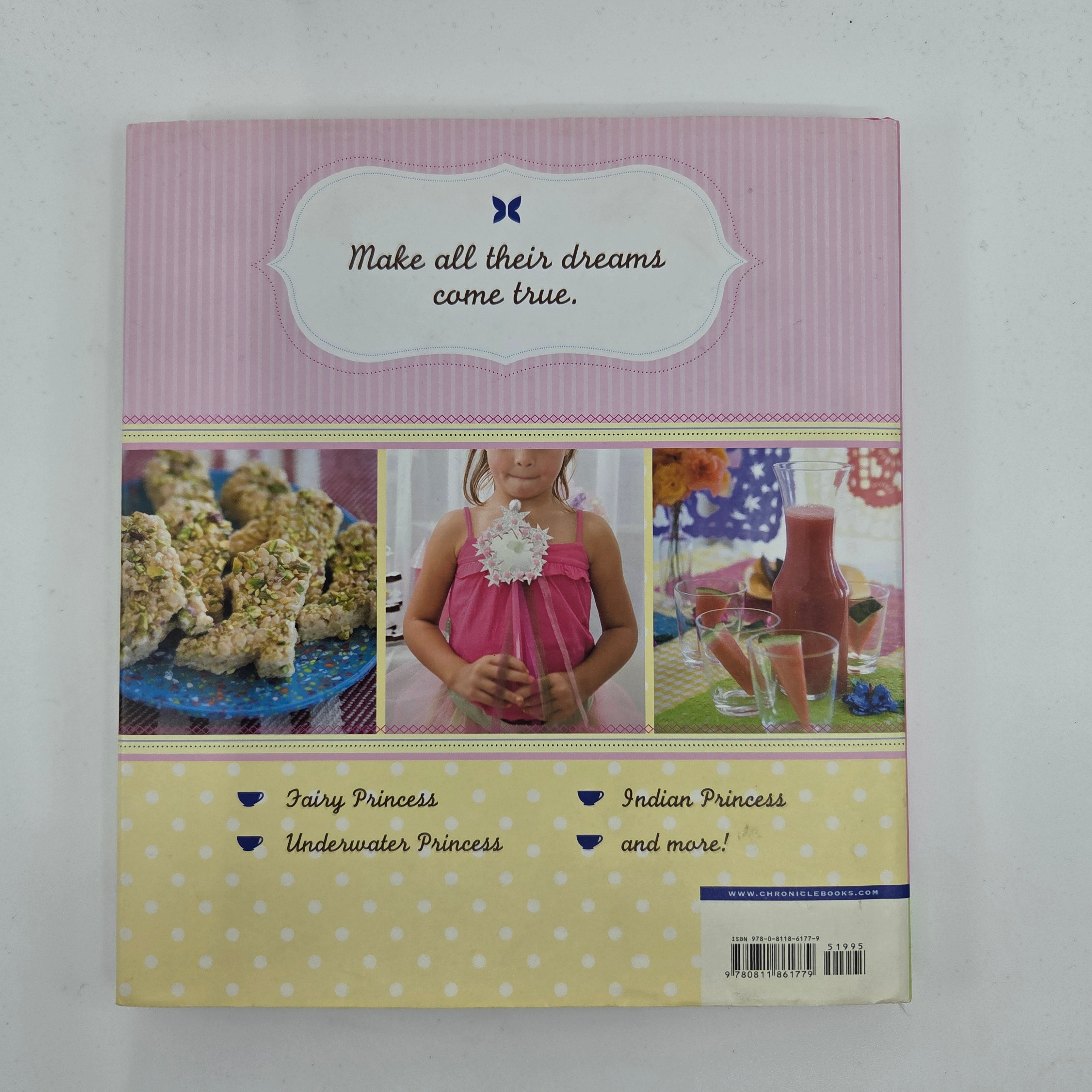 Princess Tea Parties & Treats For Little Girls Hardcover Book